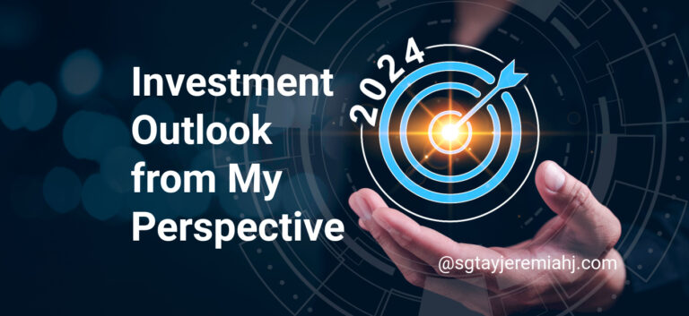 A Comprehensive Investment Outlook for 2024 from My Perspective